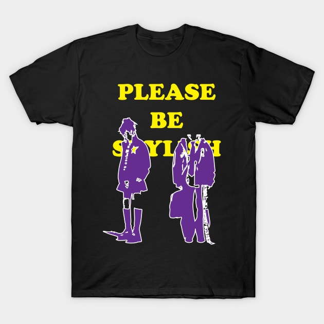 PLEASE BE STYLISH T-Shirt by vellouz55